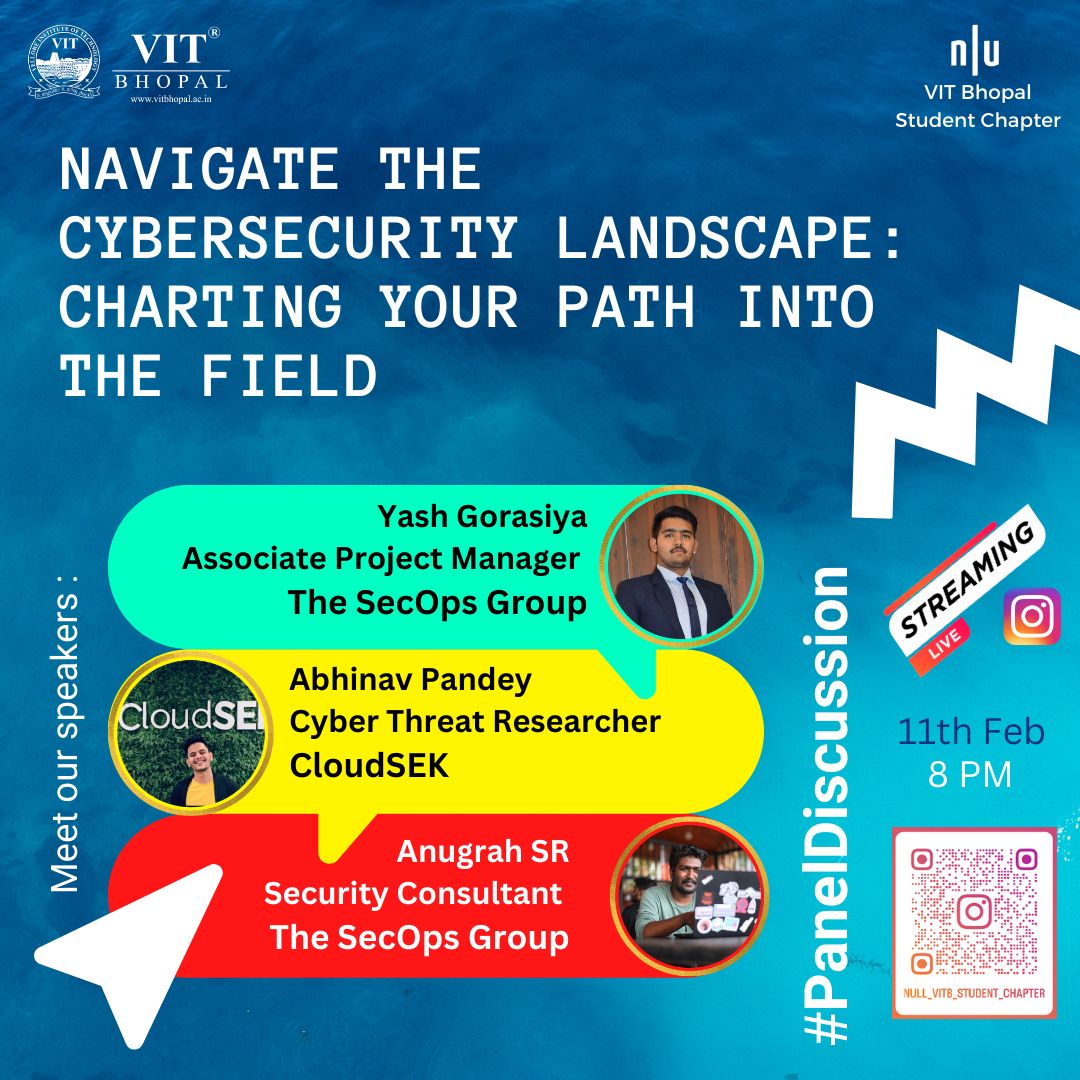 Expert Insights on Cyber Security: A Recap of the Null VIT Bhopal Student Chapter Panel Discussion